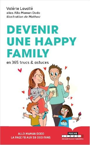 Emprunter Devenir une happy family en 365 trucs & astuces livre