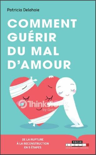 Emprunter Comment guérir du mal d'amour ? livre
