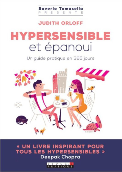 Emprunter Hypersensible et épanoui. 365 jours pour faire de votre sensibilité une force livre