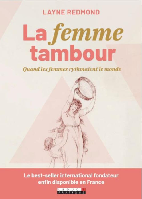 Emprunter La femme Tambour. Renouer avec sa déesse intérieure livre