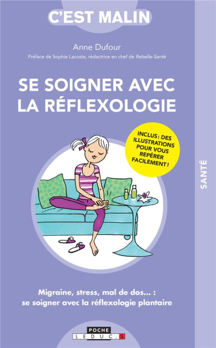 Emprunter Se soigner avec la réflexologie livre