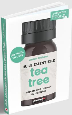 Emprunter Huile essentielle Tea tree (arbre à thé) livre