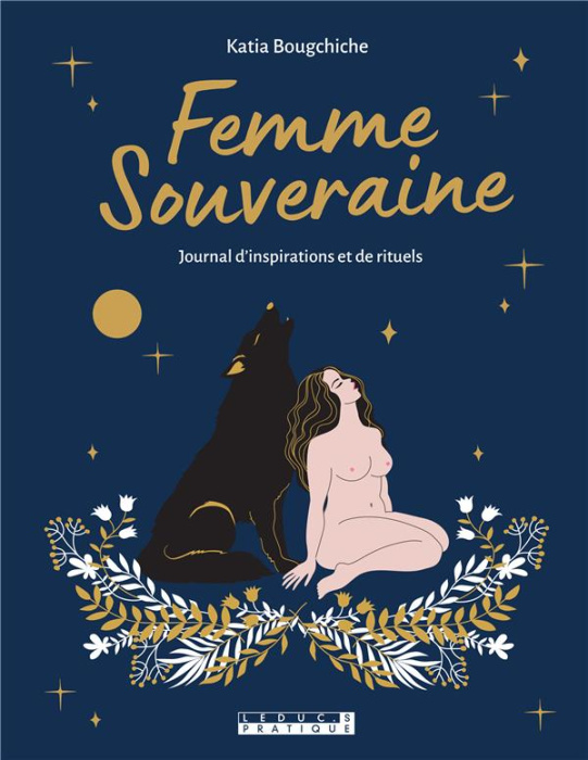 Emprunter Femme souveraine. Journal d'inspirations et de rituels livre