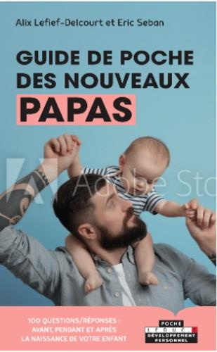 Emprunter Guide de poche des nouveaux papas livre