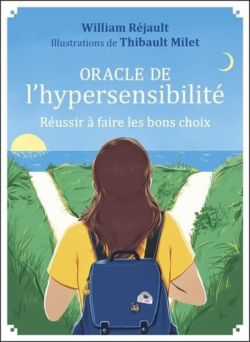 Emprunter Oracle de l'hypersensibilité . Réussir à faire les bons choix. Avec 60 cartes livre