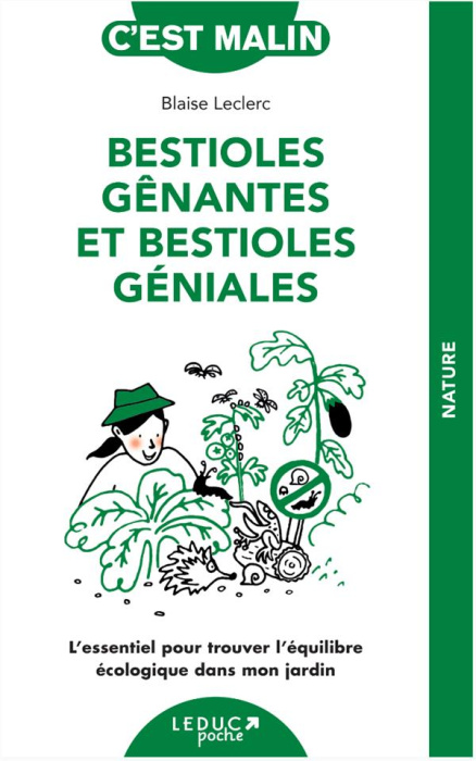 Emprunter Bestioles gênantes et bestioles géniales. L'essentiel pour trouver l'équilibre écologique dans mon j livre