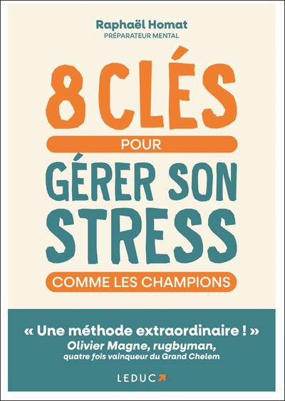 Emprunter 8 clés pour gérer son stress comme les champions livre