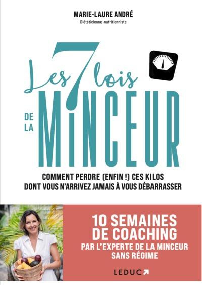 Emprunter Les 7 lois de la minceur. Comment perdre (enfin !) ces kilos dont vous n'arrivez jamais à vous débar livre