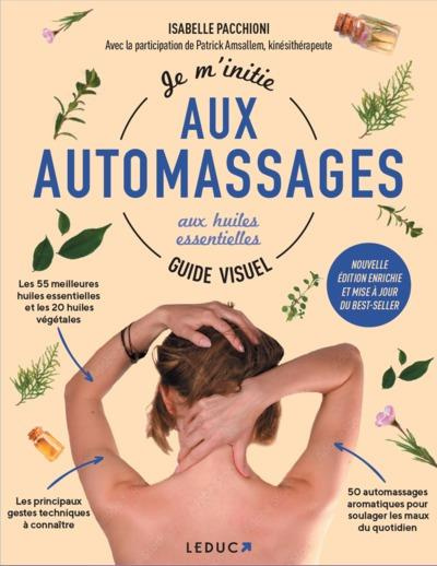 Emprunter Je m'initie aux automassages aux huiles essentielles livre