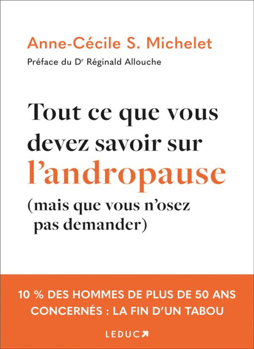 Emprunter Tout ce que vous devez savoir sur l'andropause (mais que vous n'osez pas demander) livre