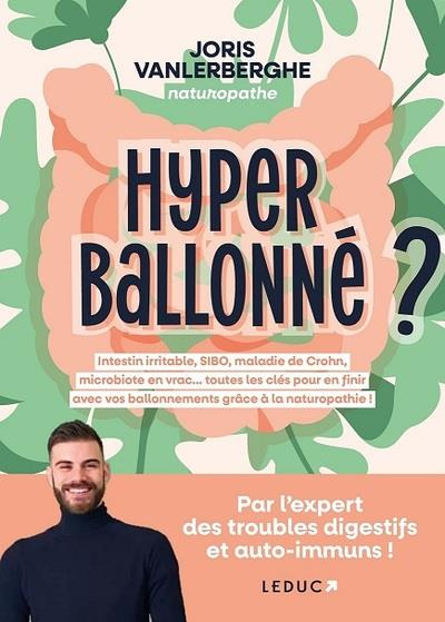 Emprunter Hyperballonné ? Intestin irritable, SIBO, maladie de Crohn, microbiote en vrac... Toutes les clés po livre