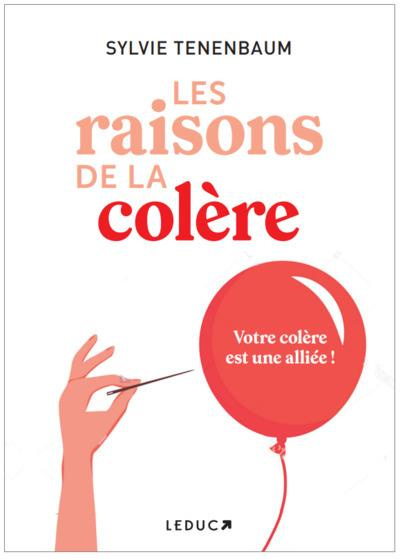 Emprunter Les raisons de la colère. Votre colère est une alliée livre