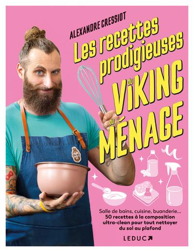 Emprunter Les recettes prodigieuses du viking du ménage livre