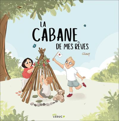 Emprunter La cabane de mes rêves livre