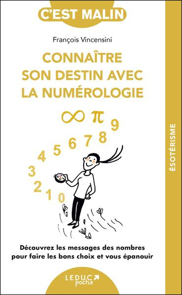 Emprunter Connaître son destin avec la numérologie livre