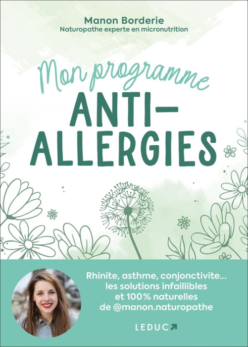 Emprunter Mon programme anti-allergies. Rhinite, asthme, conjonctivite... les solutions infaillibles livre