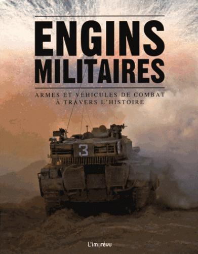 Emprunter Engins militaires / Armes et véhicules de combat à travers l'histoire livre