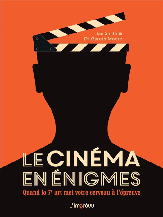 Emprunter Le cinéma en énigmes. Quand le 7ème art met votre cerveau à l'épreuve livre