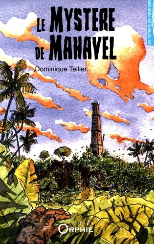 Emprunter Le mystère de Mahavel livre
