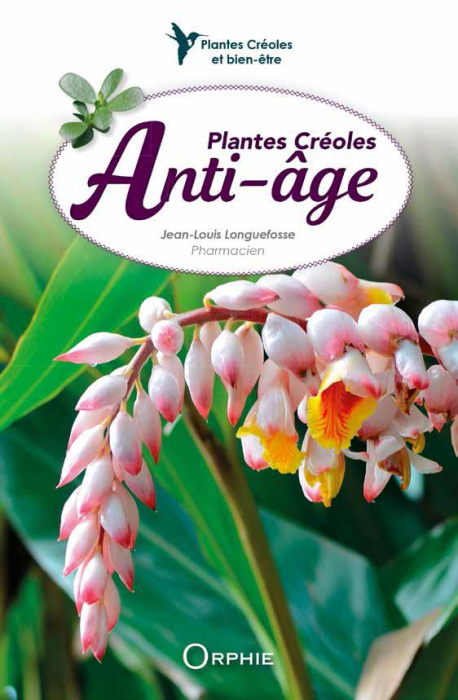 Emprunter Plantes créoles anti-âge livre