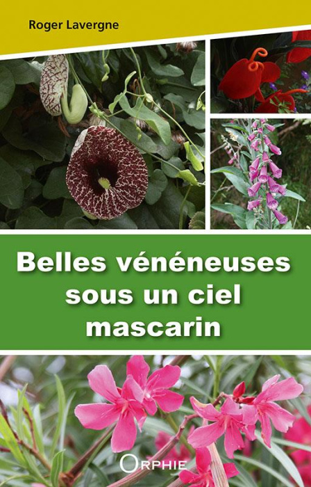 Emprunter Belles vénéneuses sous un ciel mascarin livre
