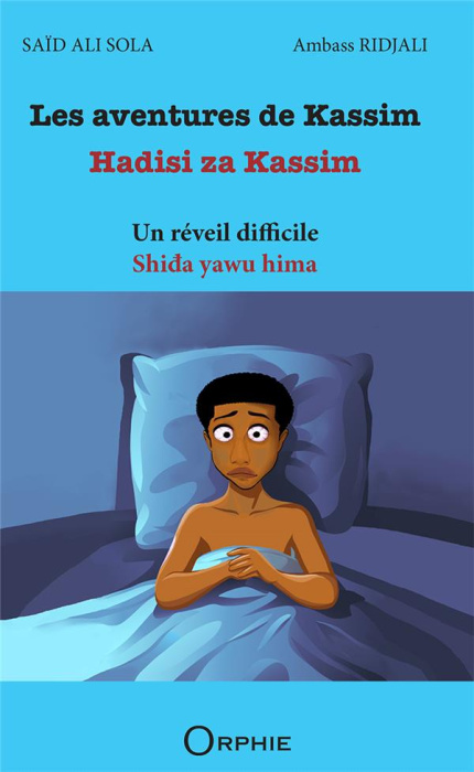 Emprunter Les aventures de Kassim. Un réveil difficile, Edition bilingue français-créole livre