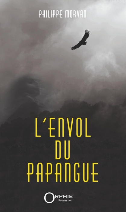 Emprunter L'envol du papangue livre