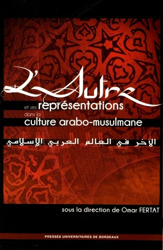 Emprunter L'autre et ses représentations dans la culture arabo-musulmane livre