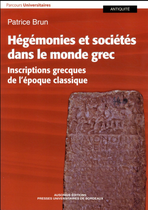 Emprunter Hégémonies et sociétés dans le monde grec. Inscriptions grecques de l'époque classique livre
