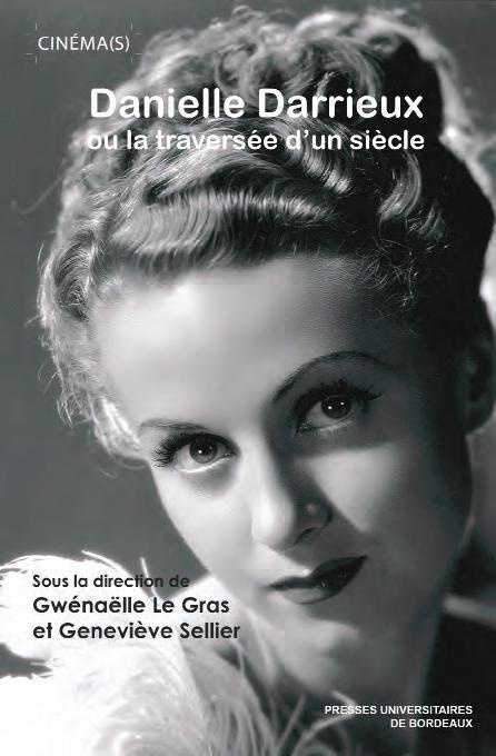 Emprunter Danielle Darrieux ou la traversée d'un siècle livre