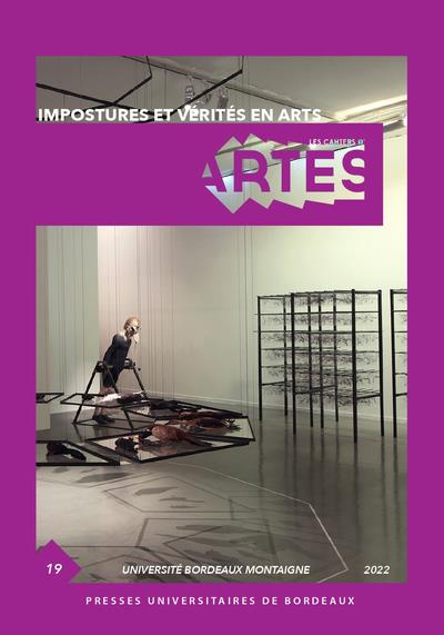 Emprunter Les Cahiers d'Artes N° 19/2023 : Impostures et vérités en arts livre