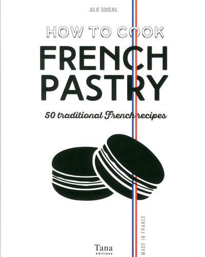 Emprunter HOW TO COOK FRENCH PASTRY livre