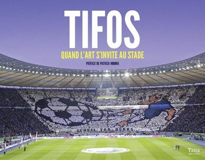 Emprunter Tifos, quand l'art s'invite au stade livre