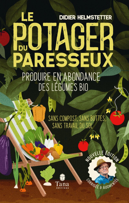 Emprunter Le potager du paresseux. Produire en abondance des légumes plus que bio - Sans compost, sans travail livre