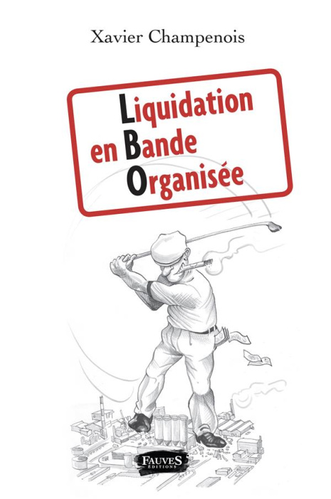 Emprunter Liquidation en bande organisée livre