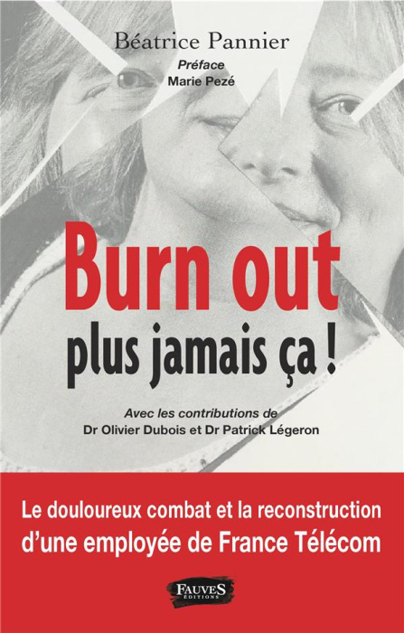 Emprunter Burn out : plus jamais ça ! livre