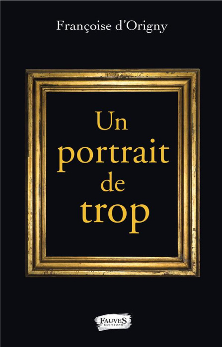 Emprunter Un portrait de trop livre