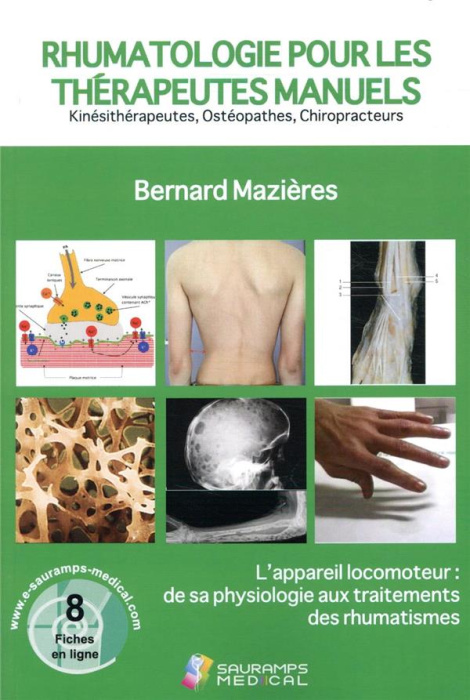 Emprunter RHUMATOLOGIE POUR LES THERAPEUTES MANUELS - L'APPAREIL LOCOMOTEUR :DE SA PHYSIOLOGIE AUX TRAITEMENTS livre