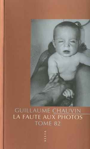 Emprunter La faute aux photos. Tome 82 livre