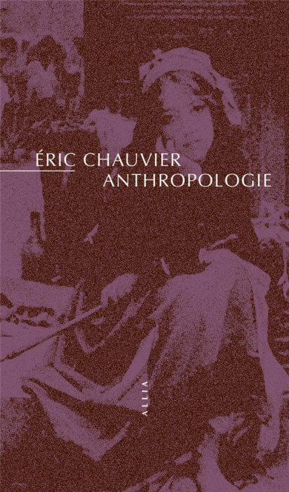 Emprunter ANTHROPOLOGIE livre