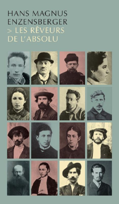 Emprunter Les rêveurs de l'absolu livre