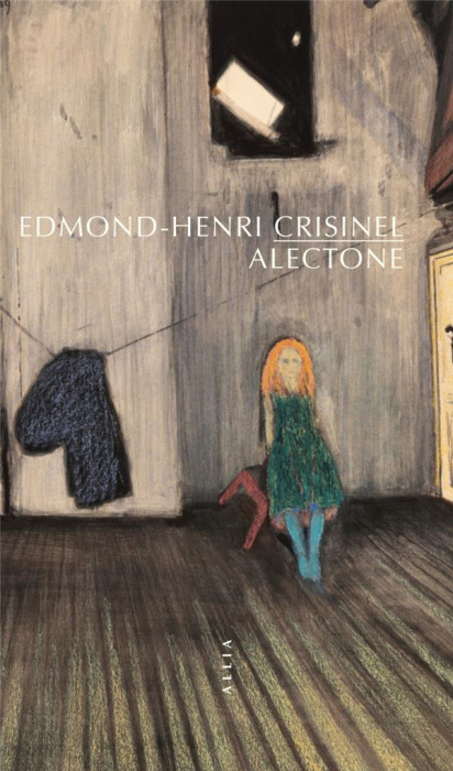 Emprunter Alectone. Suivi de : Nuit de juin livre