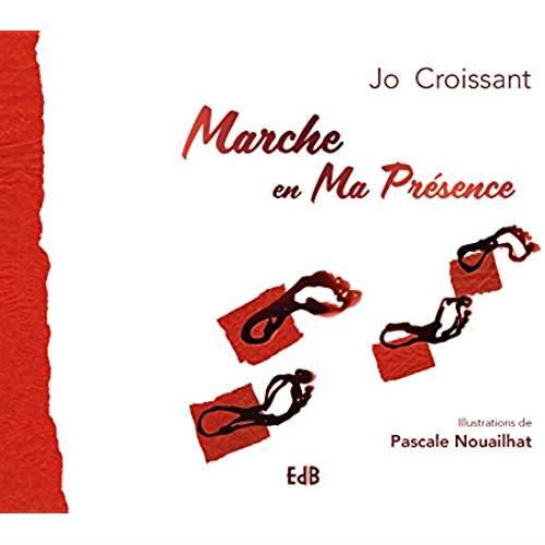 Emprunter MARCHE EN MA PRESENCE livre