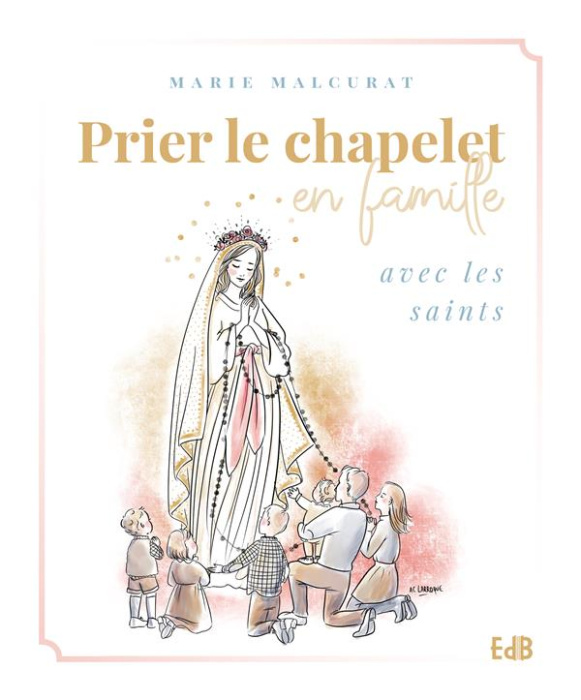 Emprunter Prier le chapelet en famille avec les Saints livre