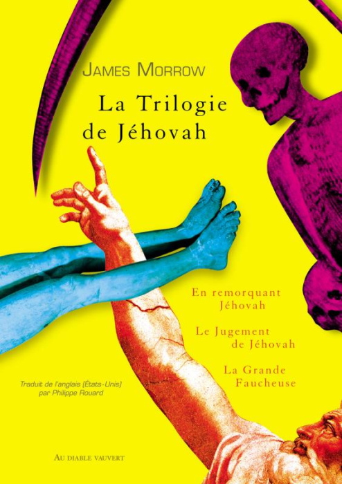 Emprunter La Trilogie de Jéhovah. En remorquant Jéhovah ; Le Jugement de Jéhovah ; La Grande Faucheuse livre