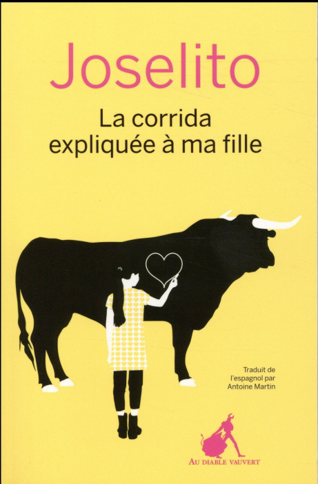 Emprunter La corrida expliquée à ma fille livre