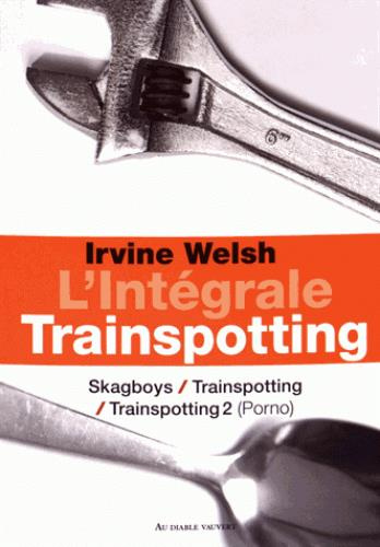 Emprunter Trainspotting. Intégrale livre