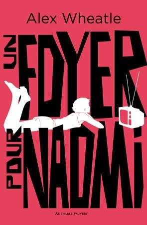 Emprunter Un foyer pour Naomi livre