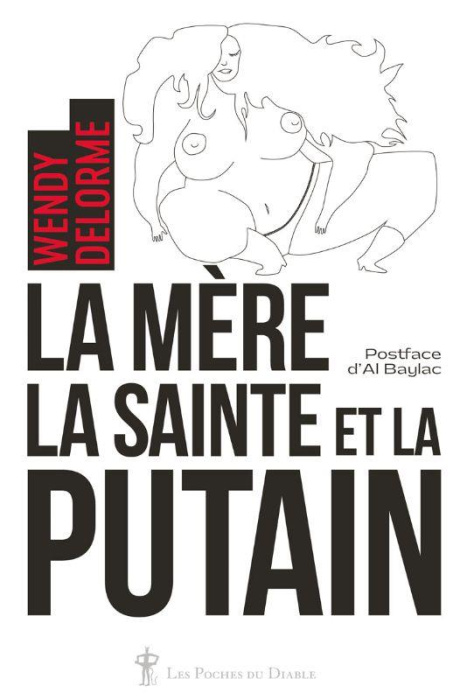Emprunter La Mère, la Sainte et la Putain (Lettre à Swann) livre