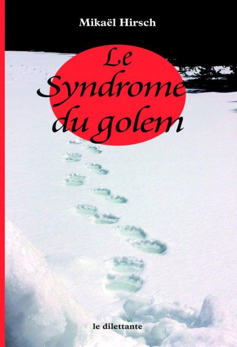 Emprunter Le Syndrome du golem livre